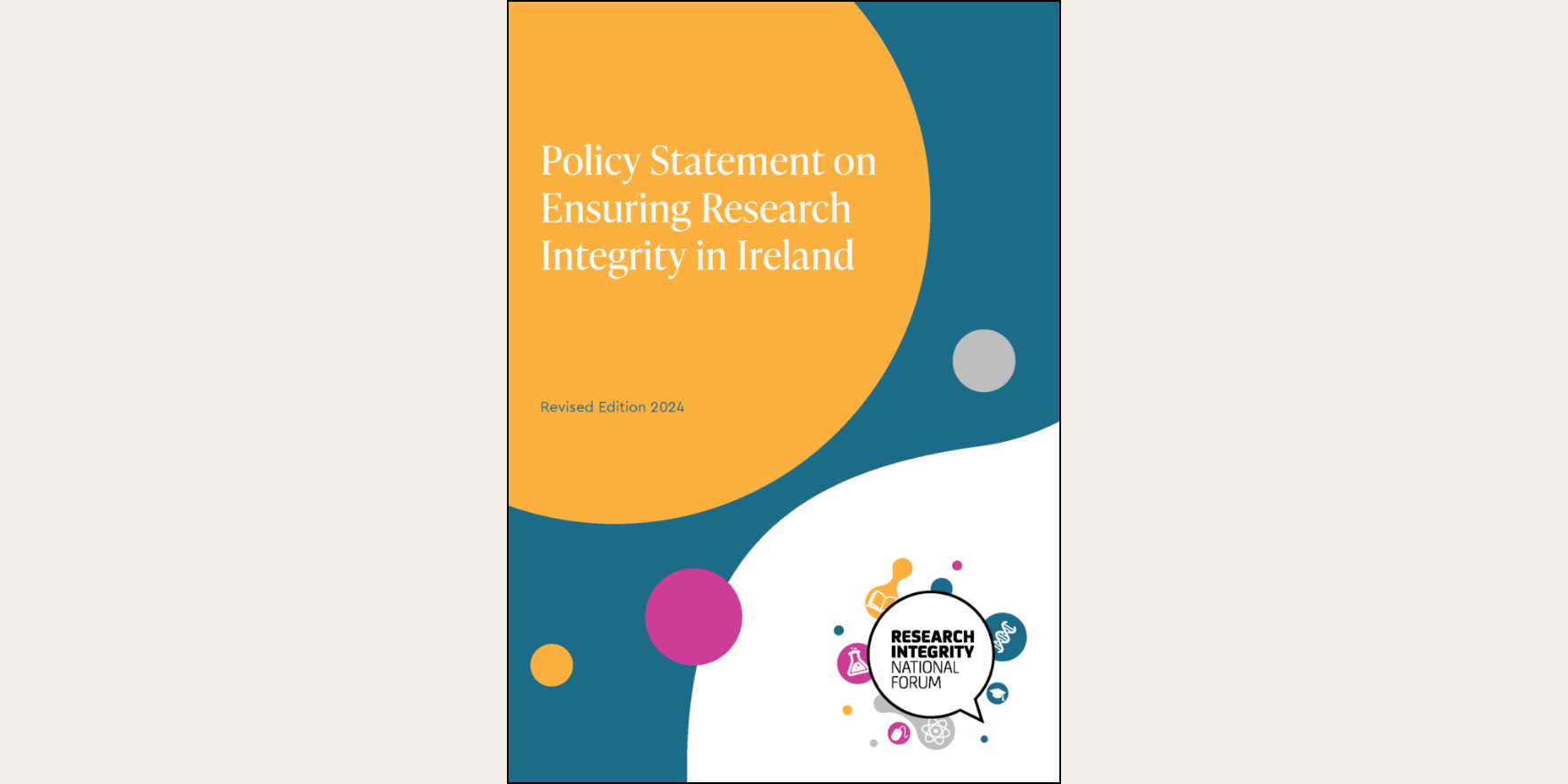 Report cover which includes the text 'Policy Statement on Ensuring Research Integrity in Ireland' and 'Revised Edition 2024' with the National Research Integrity Forum logo in the bottom right corner.