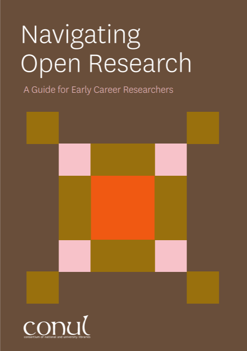 Cover page of a publication titled "Navigating Open Research: A Guide for Early Career Researchers." The background is brown, with a geometric design of squares in orange, gold, pink, and brown tones at the center.